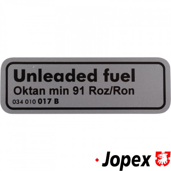Sticker, "Unleaded fuel Oktan min 91 Roz/Ron"
