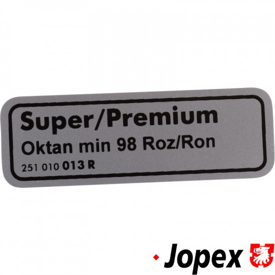 Sticker, "Super/Premium Oktan min 98 Roz/Ron"